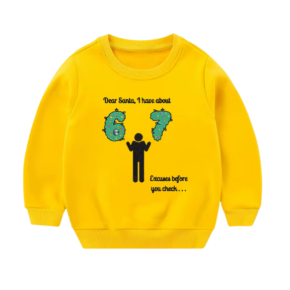 Youth “Dear Santa… I Have 6–7 Excuses” Holiday Sweater