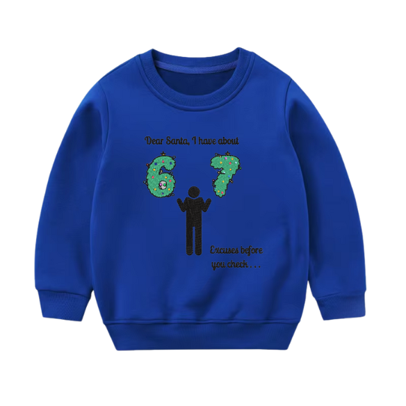 Youth “Dear Santa… I Have 6–7 Excuses” Holiday Sweater