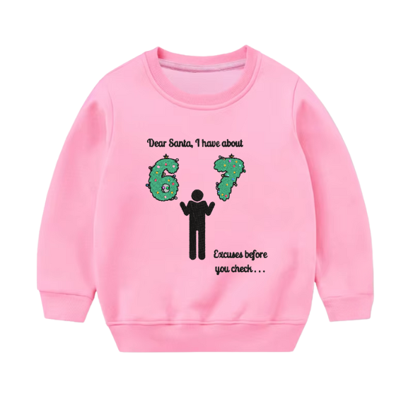 Youth “Dear Santa… I Have 6–7 Excuses” Holiday Sweater