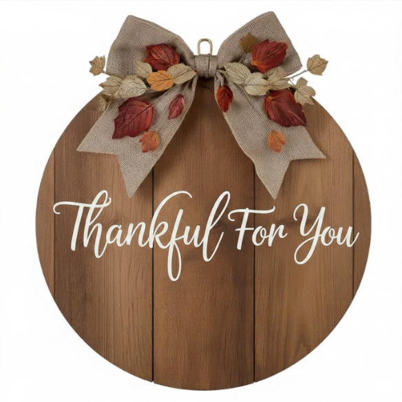Thankful For You Wooden Wall Sign with Autumn Bow